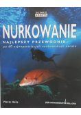 Nurkowanie. Najlepszy przewodnik po 60 najwspanialszych nurkowiskach świata