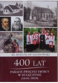 400 lat Parafii Świętej Trójcy w Sulęczynie