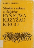 Studia i szkice z dziejów państwa Krzyżackiego