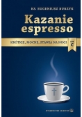 Kazanie espresso - rok C