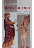 Jezus i Belzebub. Szatan i demony w Ewangelii św. Marka