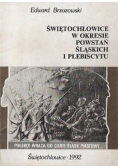 Świętochłowice w okresie powstań śląskich i plebiscytu