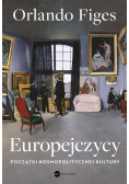 Europejczycy. Początki kosmopolitycznej kultury