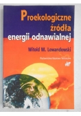 Proekologiczne źródła energii odnawialnej