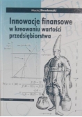 Innowacje finansowe w kreowaniu wartości przedsiębiorstwa