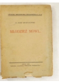 Młodzież mówi ..., 1938 r.