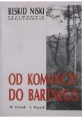 Od Komańczy do Bartnego