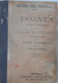 Pojata córka Lezdejki albo Litwini w XIV wieku, Tom II, 1898 r.