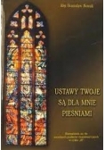 Ustawy Twoje są dla mnie pieśniami