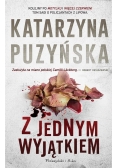 Z jednym wyjątkiem