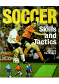 Soccer Skills and Tactics