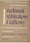 Rachunek Różniczkowy i całkowy