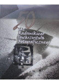 50 lat Radomskiego Towarzystwa Fotograficznego