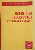 Wzory pism procesowych w sprawach karnych