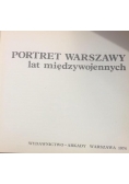 Portret Warszawy lat międzywojennych