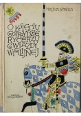 O księciu Gotfrydzie rycerzu Gwiazdy Wigilijnej, 1938 r