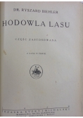 Hodowla lasu, część ogólna/ zastosowana, 1922r.