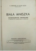 Biała mniszka, 1939 r.