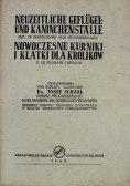 Nowoczesne Kurniki i Klatki dla Królików 1942 r