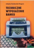 Techniczne wyposażenie banku
