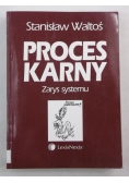 Proces karny. Zarys systemu