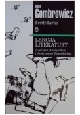 Ferdydurke Lekcje literatury z Jerzym Jarzębskim i Andrzejem Zawadzkim