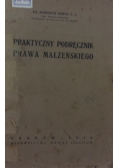 Praktyczny podręcznik prawa małżeńskiego, 1929 r.
