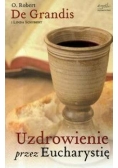 Uzdrowienie przez Eucharystię
