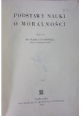 Podstawy Nauki O Moralności, 1947r.