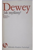 Dewey jak myślimy ?