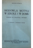 Hodowla motyli w szkole i w domu 1934 r