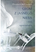 Grom z jasnego nieba i inne opowiadania
