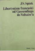 Libertynizm francuski od Gassendiego do Voltairea