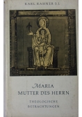 Maria Mutter des Herrn