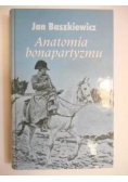 Baszkiewicz Jan - Anatomia bonapartyzmu