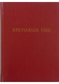 Breviarium Fidei.Kodeks doktrynalnych wypowiedzi Kościoła