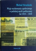 Wizje wychowania społecznego w polskiej myśli politycznej lat 1918-1939