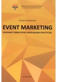 Event marketing Podstawy teoretyczne i rozwiązania praktyczne