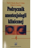 Podręcznik anestezjologii klinicznej