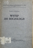 Prace Komisji Nauk Społecznych tom 2 Wstęp do socjologji 1922 r.