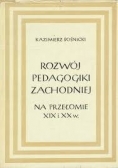 Rozwój pedagogiki zachodniej na przełomie XIX XXw.