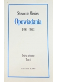 Opowiadania 1990-1993 Dzieła zebrane Tom I