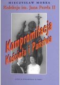 Kompromitacja kościoła i państwa