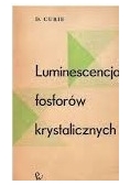 Luminescencja fosforów krystalicznych