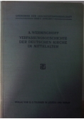 Verfassungsgeschichte der Deutschen Kirche im Mittelalter, 1913 r.