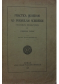 Practica Quaedam Ad Formulam Scribendi, 1925 r.
