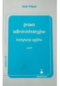 Prawo administracyjne instytucje ogólne  część II