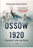 Ossów 1920. Początek Cudu nad Wisłą