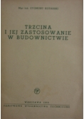 Trzcina i jej zastosowanie w budownictwie