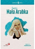 Skuteczni Święci - Święta Mała Arabka